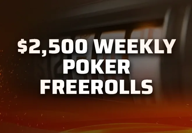 $2500 Weekly Poker Freerolls